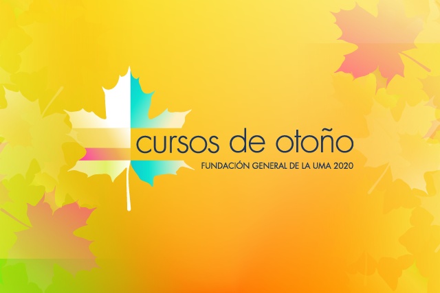 La Fundación General de la UMA presenta una nueva oferta de Cursos de Otoño en formato semipresencial y virtual
