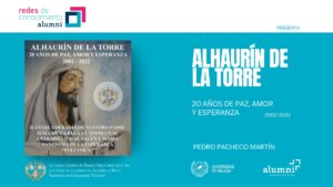 «Alhaurín de la Torre, 20 años de Paz, Amor y Esperanza»
