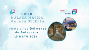 Visita cultural de Alumni UMA a los Dólmenes de Antequera dentro del ciclo Málaga Mágica, Málaga Secreta