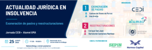 Cartel de la jornada Actualidad jurídica en insolvencia organizada por Alumni UMA y el Club Español del Derecho de la Insolvencia en el Rectorado de la Universidad de Málaga.
